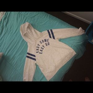 Easy come easy go sweatshirt